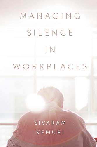 Managing Silence in Workplaces BY Vemuri - Orginal Pdf + Epub